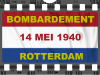 BOMBARDEMENT ROTTERDAM 14 MEI 1940